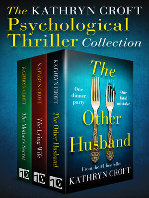 cover image of The Kathryn Croft Psychological Thriller Collection